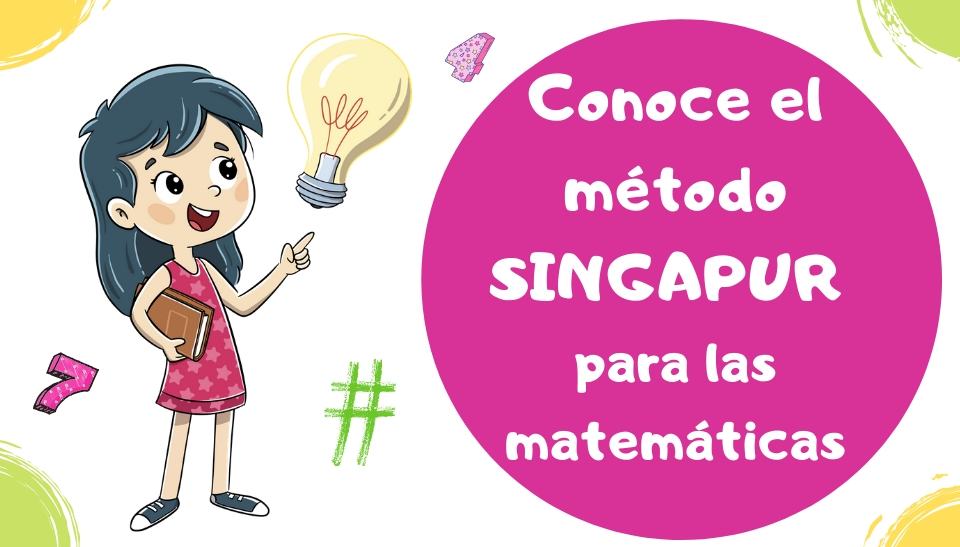 Conoce el método SINGAPUR para la enseñanza de las matemáticas